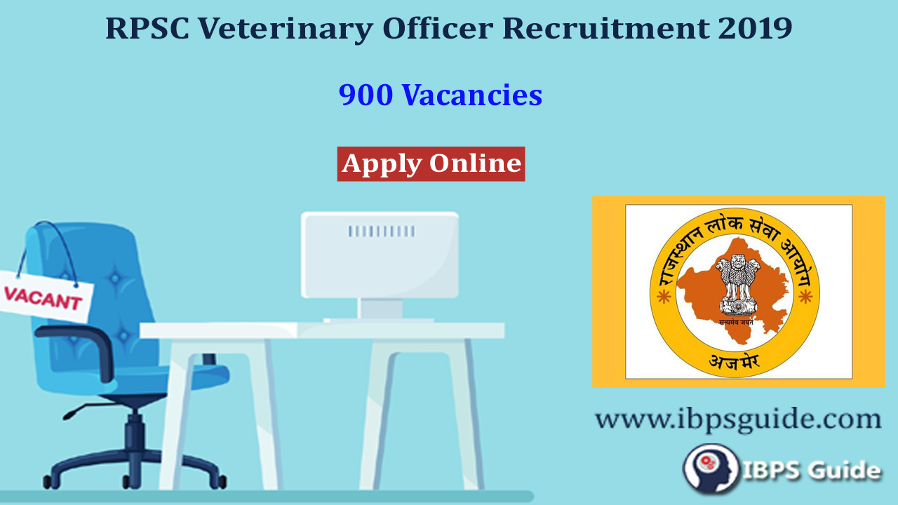 RPSC Veterinary Officer Recruitment 2019 Veterinary Officer Vacancy