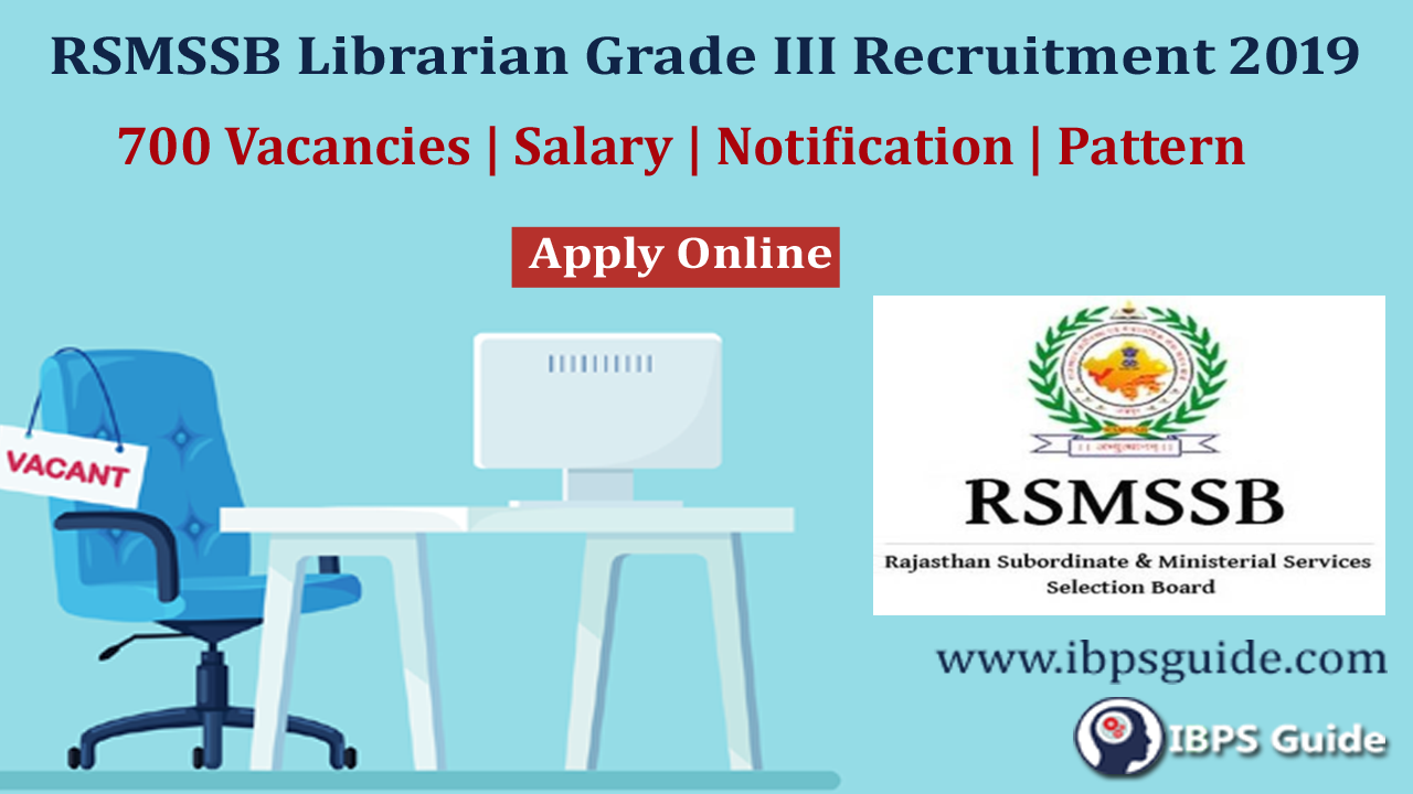 RSMSSB Librarian Grade III Recruitment 2019 Notification Salary