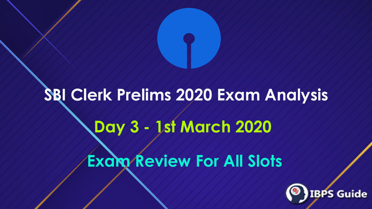 Sbi Clerk Prelims Exam Analysis All Slots St Mar Exam Review