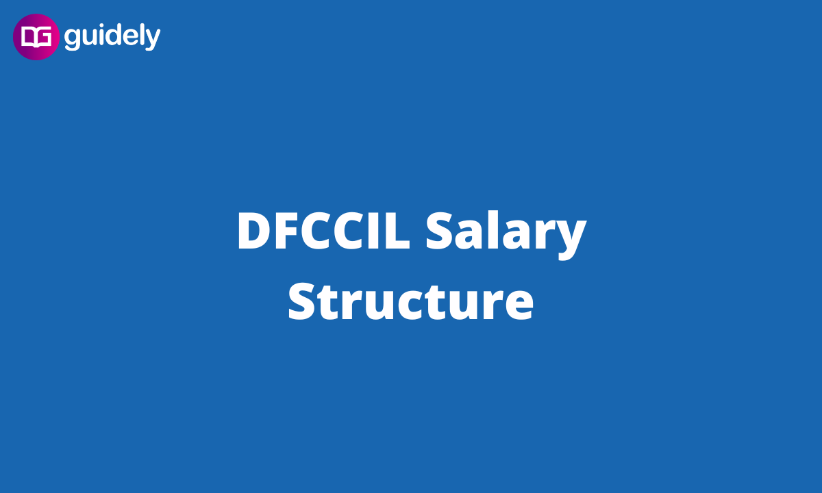 Dfccil Salary Structure In Hand Promotion Details