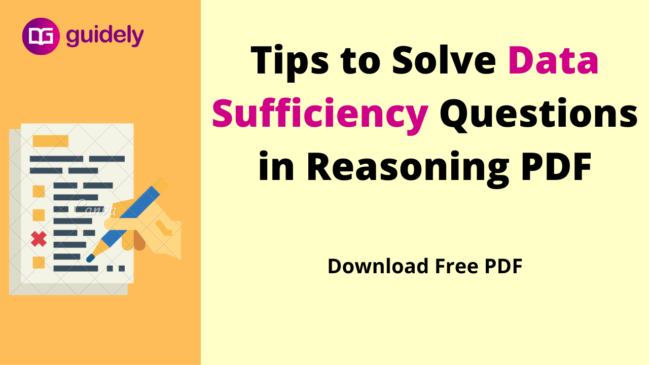 Tips To Solve Data Sufficiency Questions Reasoning PDF: Free Download