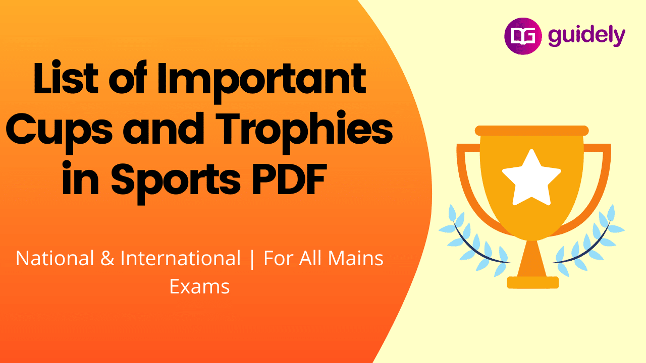 List of Important Cups and Trophies in Sports PDF Download