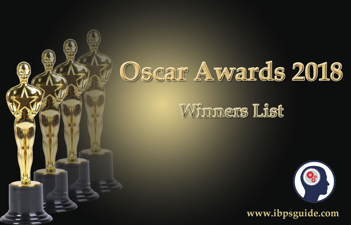 Oscars 2018 - Compete List of Academy Awards Winners