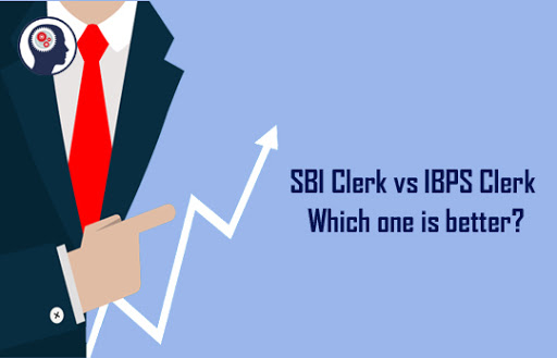 Ibps Clerk Vs Sbi Clerk Analyze Which Is Better Sbi Clerk Or Ibps Clerk Analyze Which Is Better 7801