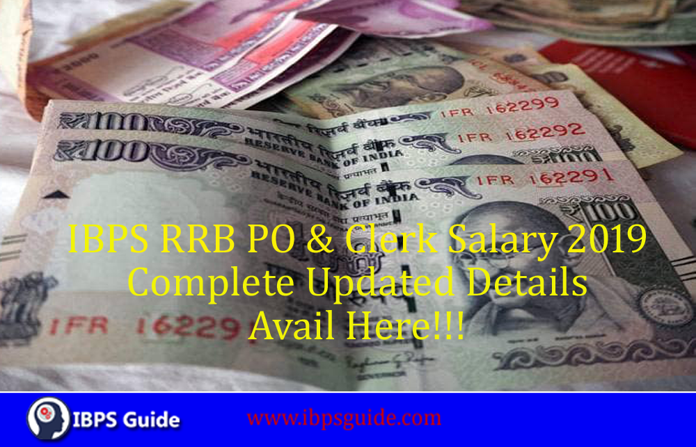 ibps-rrb-po-clerk-salary-2019-complete-details-available-here