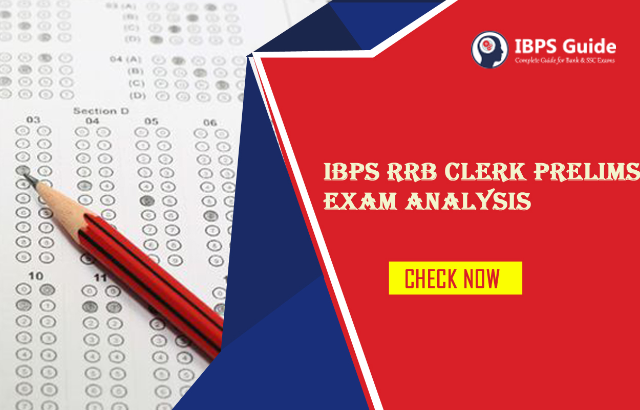 Ibps Rrb Clerk Prelims Exam Analysis Aug Check Here