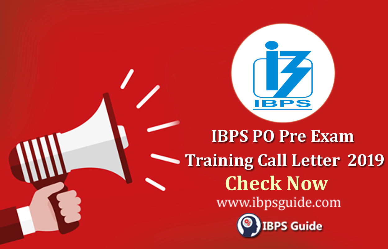 ibps-po-pre-exam-training-call-letter-2019-check-your-venue-now