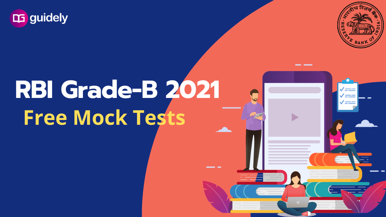 RBI Grade B Free Mock Test 2021: Take RBI Grade B Prelims Test Series