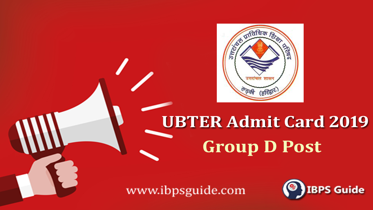 UBTER Group D Admit Card 2019 | UBTER Group D Hall Ticket 2019