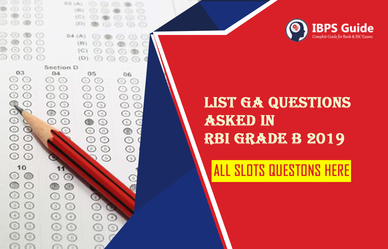 GA Questions Asked In RBI Grade B 2019: Check Questions & Answers Here