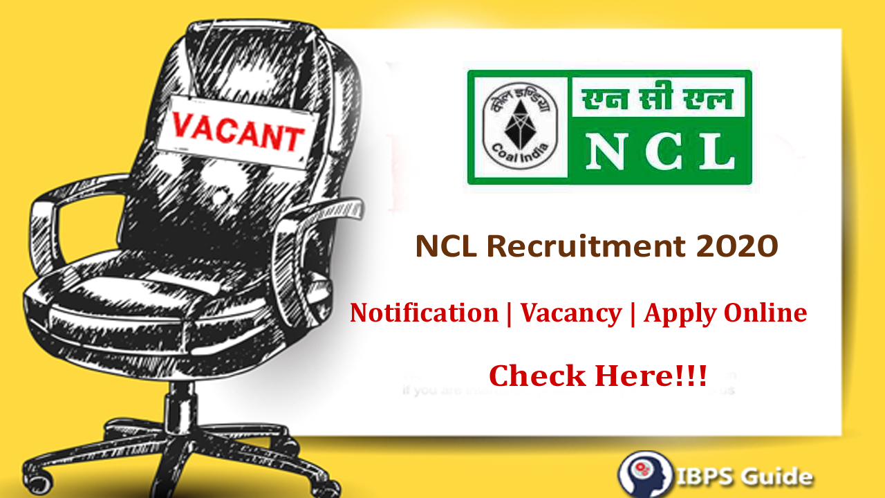 NCL Recruitment 2020 Notification Vacancy Jobs NCL Careers