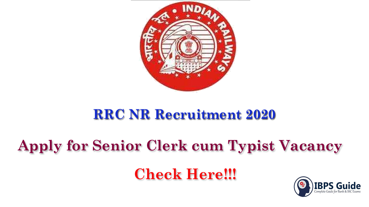 rrc-nr-recruitment-2020-apply-for-senior-clerk-cum-typist-vacancy