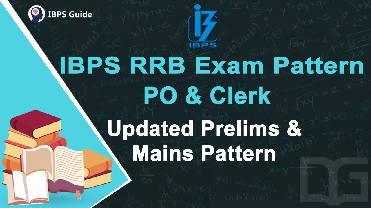 Ibps Rrb Exam Pattern For Po Clerk Prelims Mains