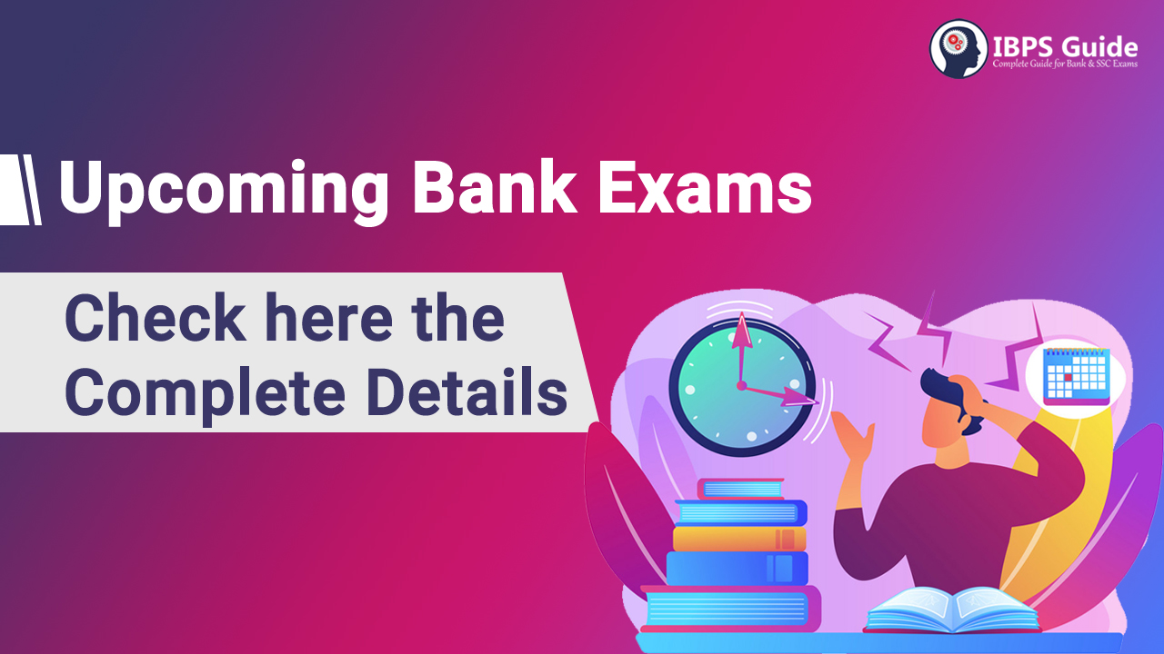 Bank Exams 2021 List of Bank Exam Notifications