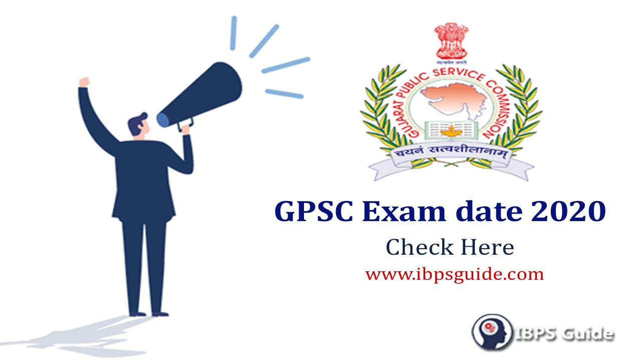 GPSC Exam Date 2020 Check Revised Exam Dates & Calendar 202021