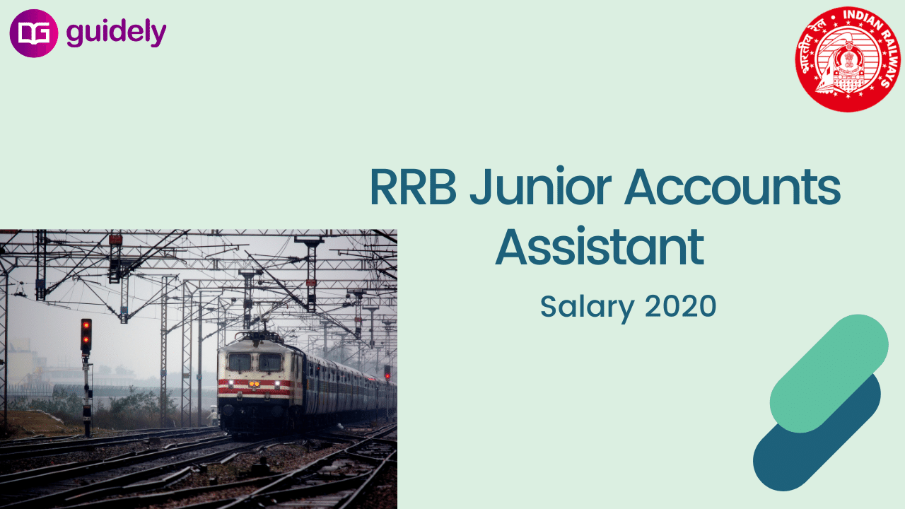 rrb-junior-accounts-assistant-salary-2020-check-the-detailed-salary