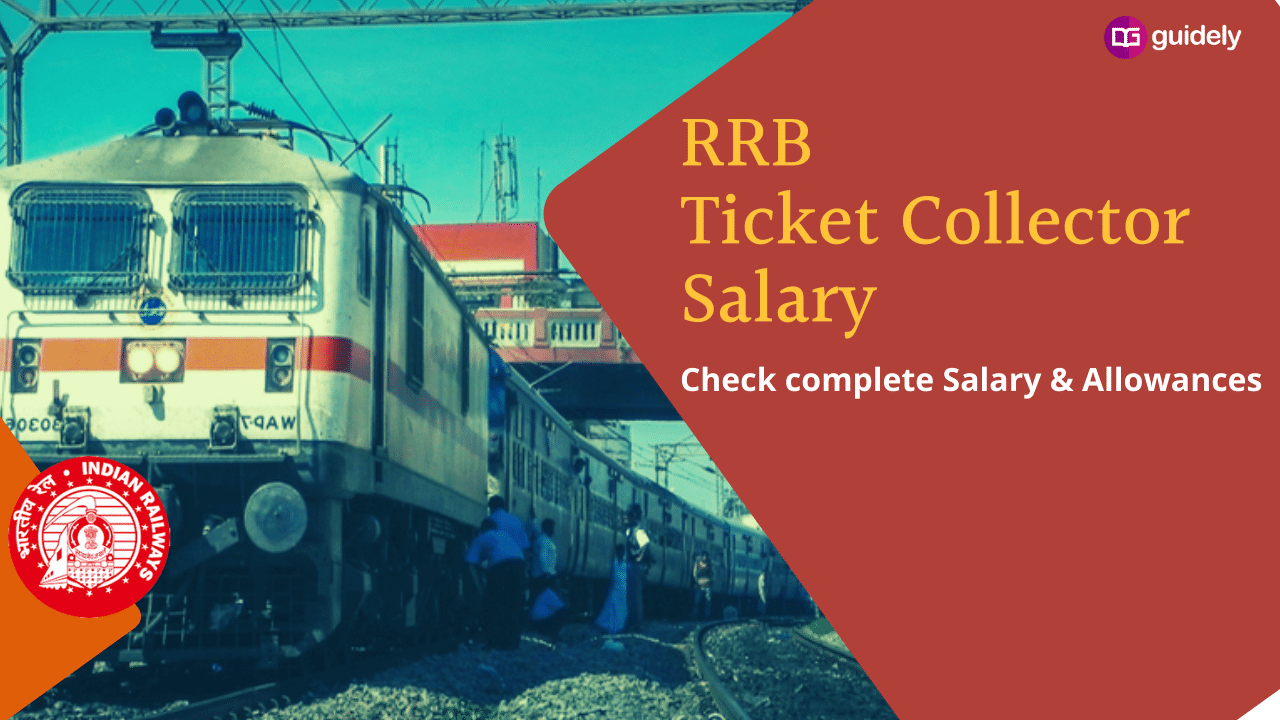 rrb-tc-salary-complete-details-with-allowances-pay-scale-job-profile