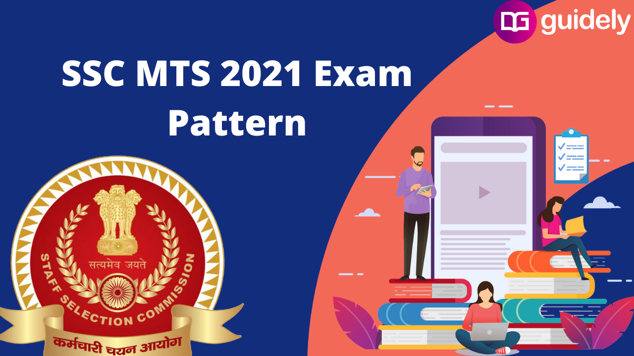 ssc-mts-exam-pattern-2021-paper-1-2-latest-exam-pattern