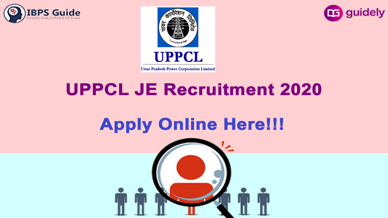 UPPCL JE Recruitment 2020 | Junior Engineer Notification Details