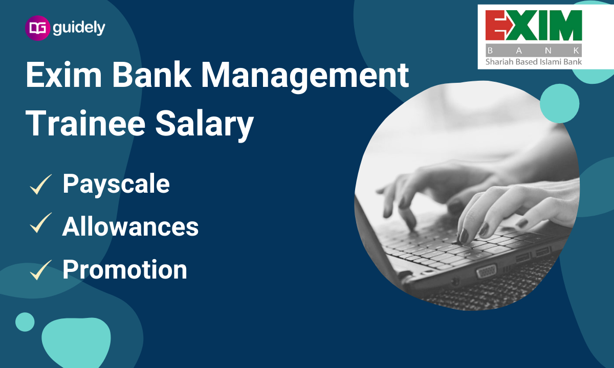 exim-bank-management-trainee-salary-payscale-allowances-promotion