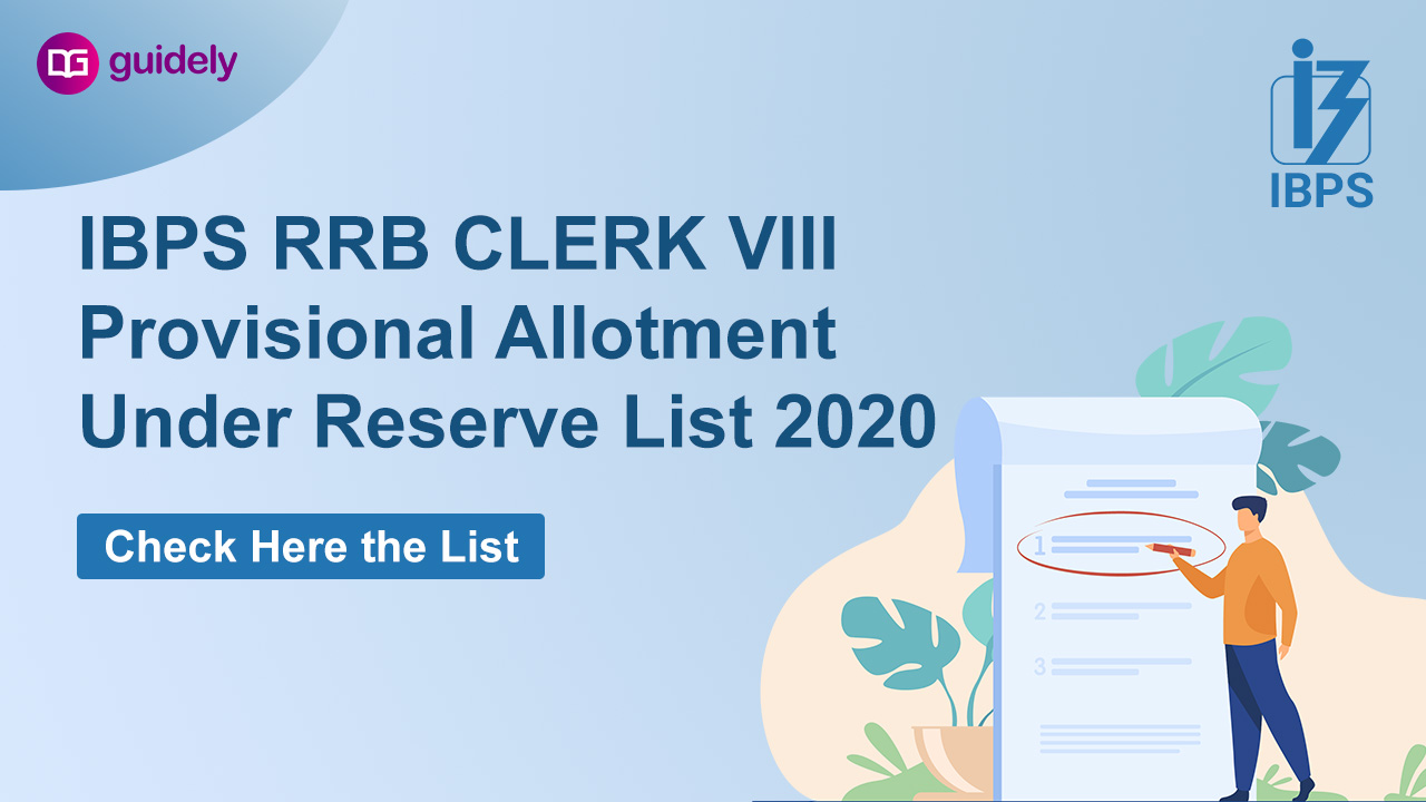 IBPS RRB Clerk VIII Provisional List 2020: Check Provisional Allotment