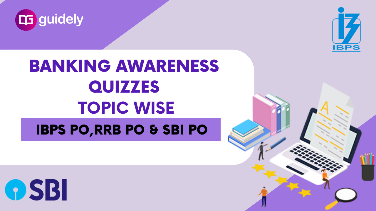 Banking Awareness Quiz For Bank Exams - Day 216