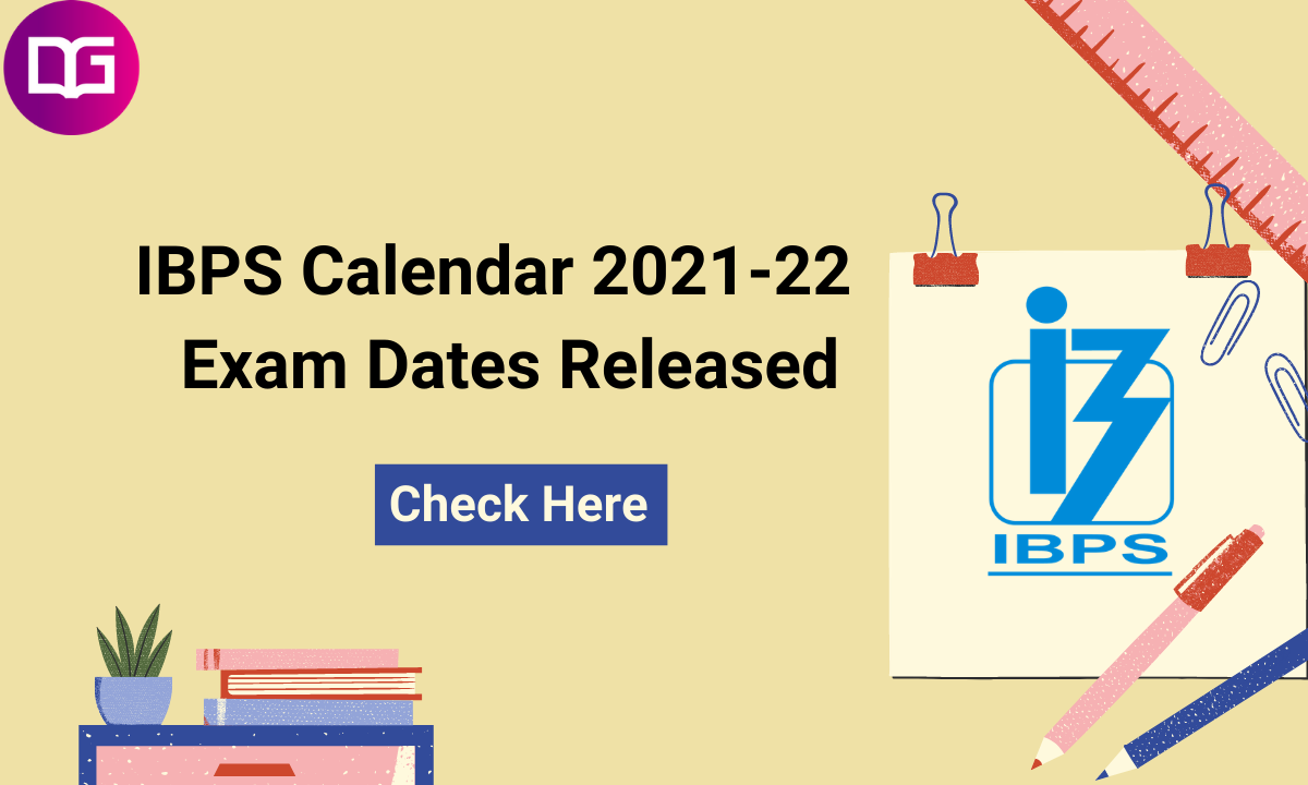 IBPS Calendar 2021-22 PDF Download: IBPS PO, Clerk, & IBPS RRB