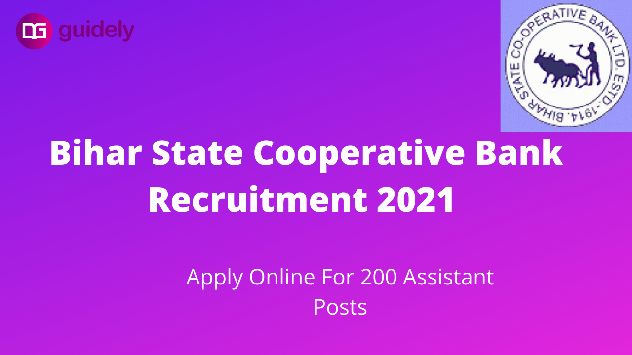 Bihar State Cooperative Bank Recruitment 2021: Apply Online Link.