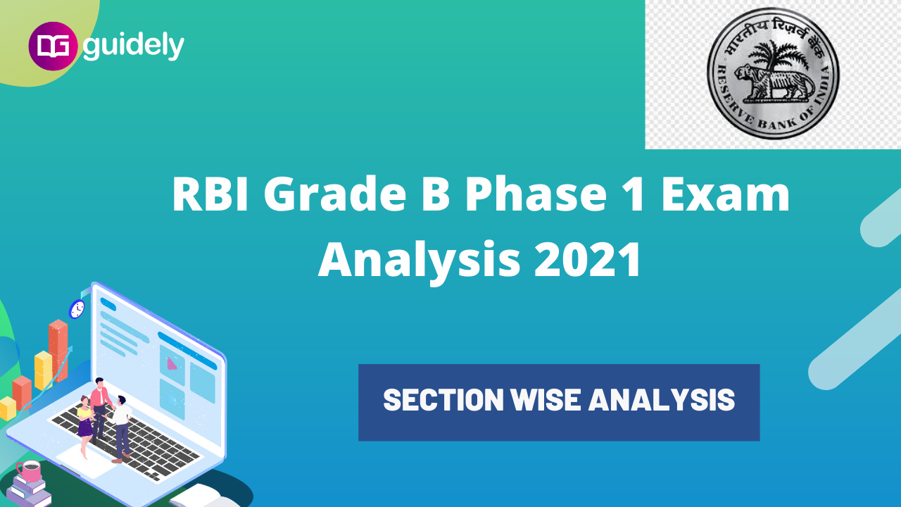 RBI Grade B Phase 1 Exam Analysis 2021; Check Exam Analysis Here.