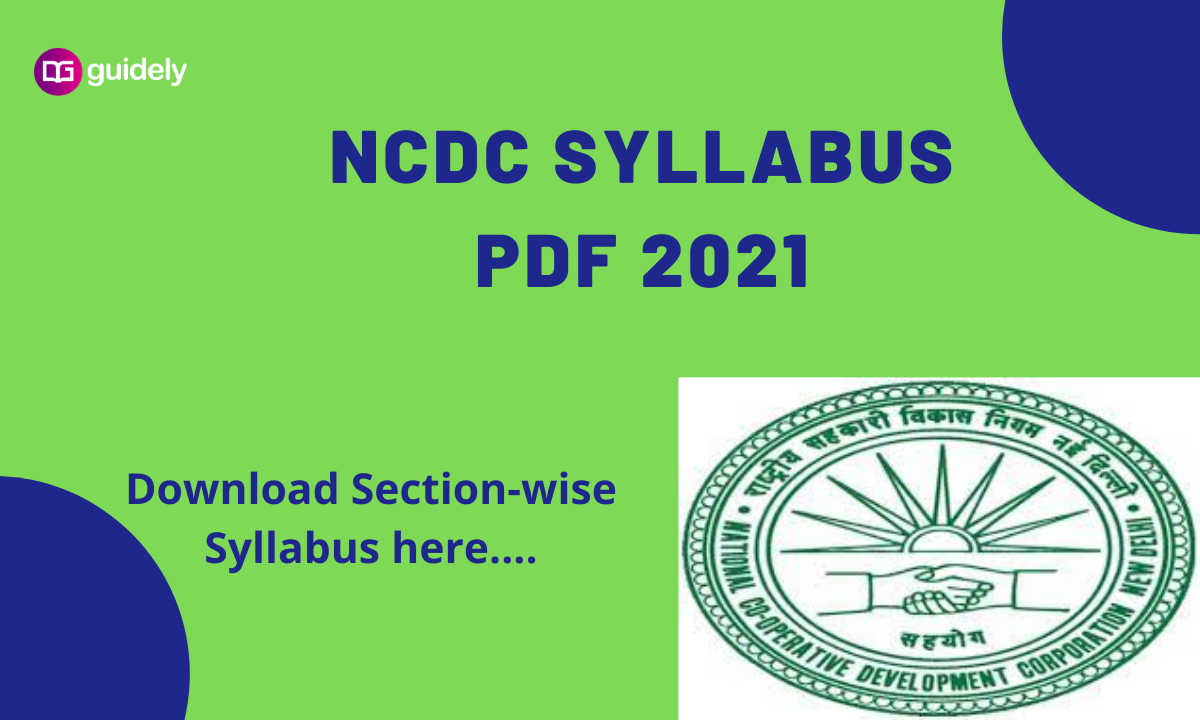 NCDC Syllabus PDF 2021: Download for Senior Assistant, Other Posts