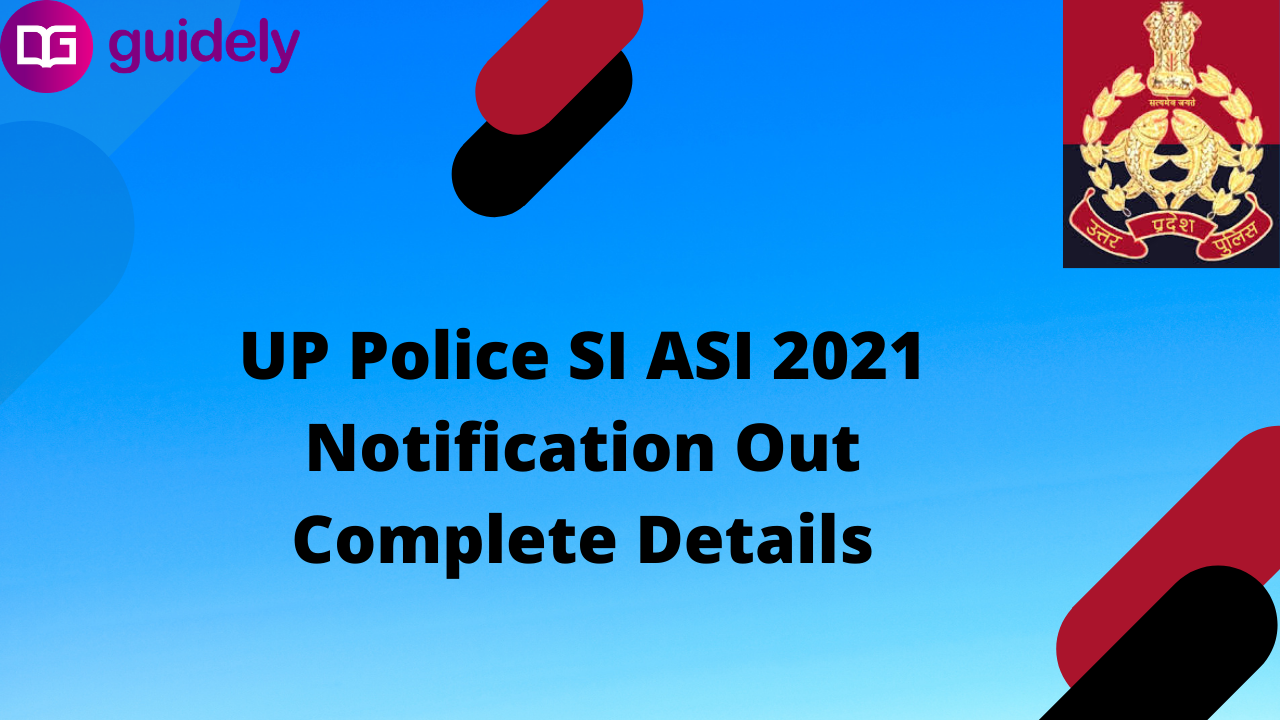 Up Police Si Recruitment 2021 Asi Notification Out Apply Online Here