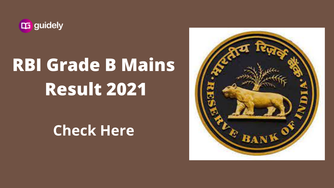 RBI Grade B Mains Result 2021: Released, Download Result PDF Here