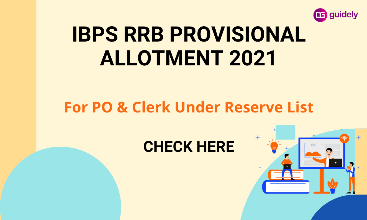 ibps-rrb-provisional-allotment-2021-out-for-po-clerk-reserve-list