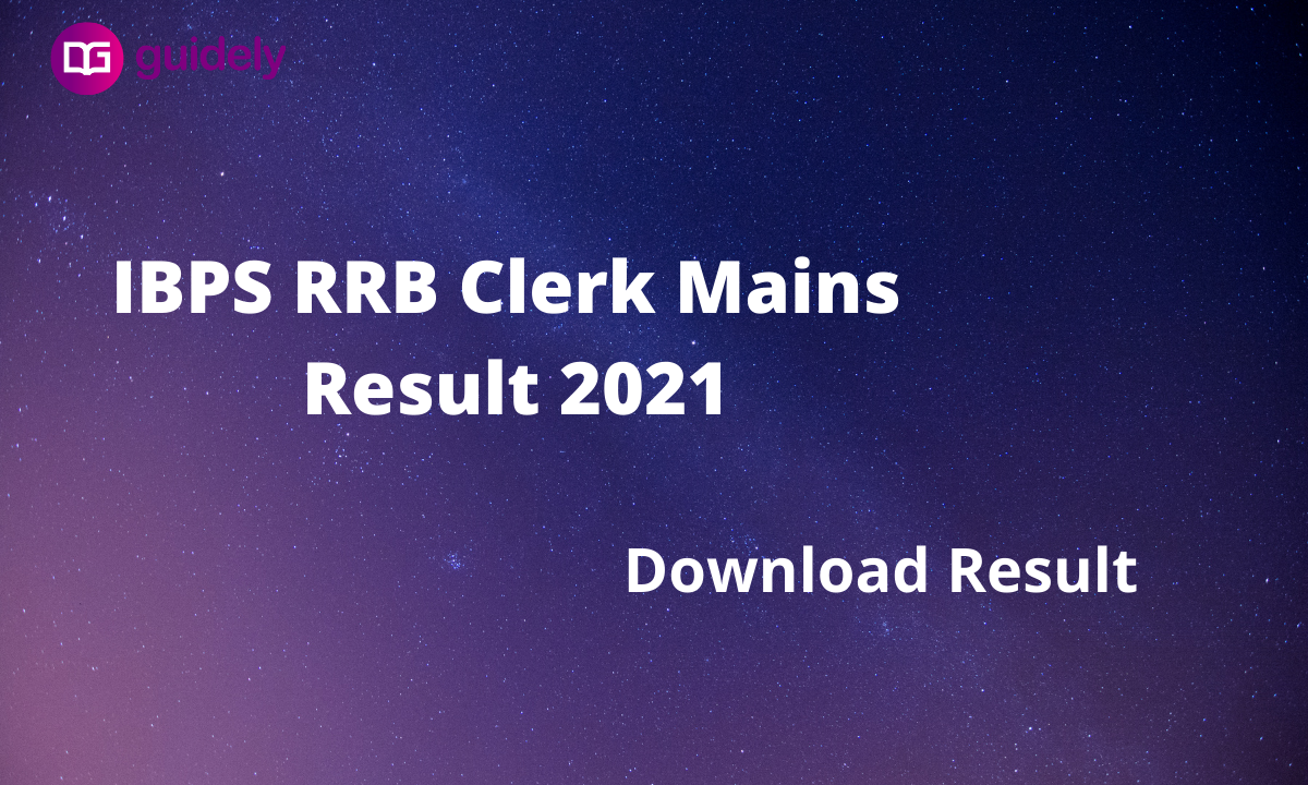 IBPS RRB Clerk Mains Result 2021: Check Office Assistant Final Result