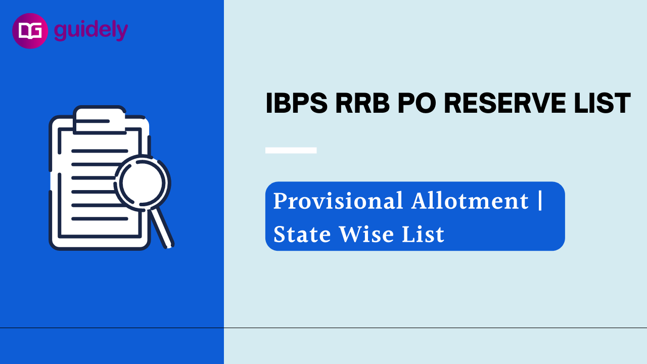 IBPS RRB PO Reserve List 2023 State Wise: Check Here