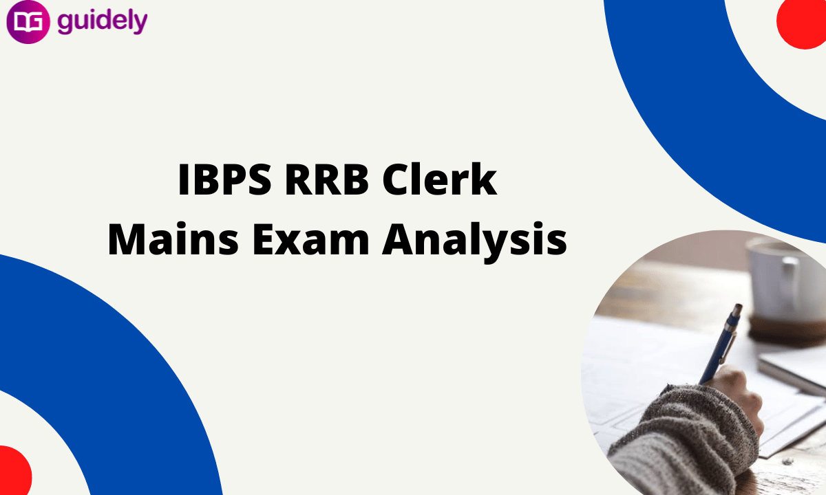 IBPS RRB Clerk Mains Exam Analysis Good Attempts Details