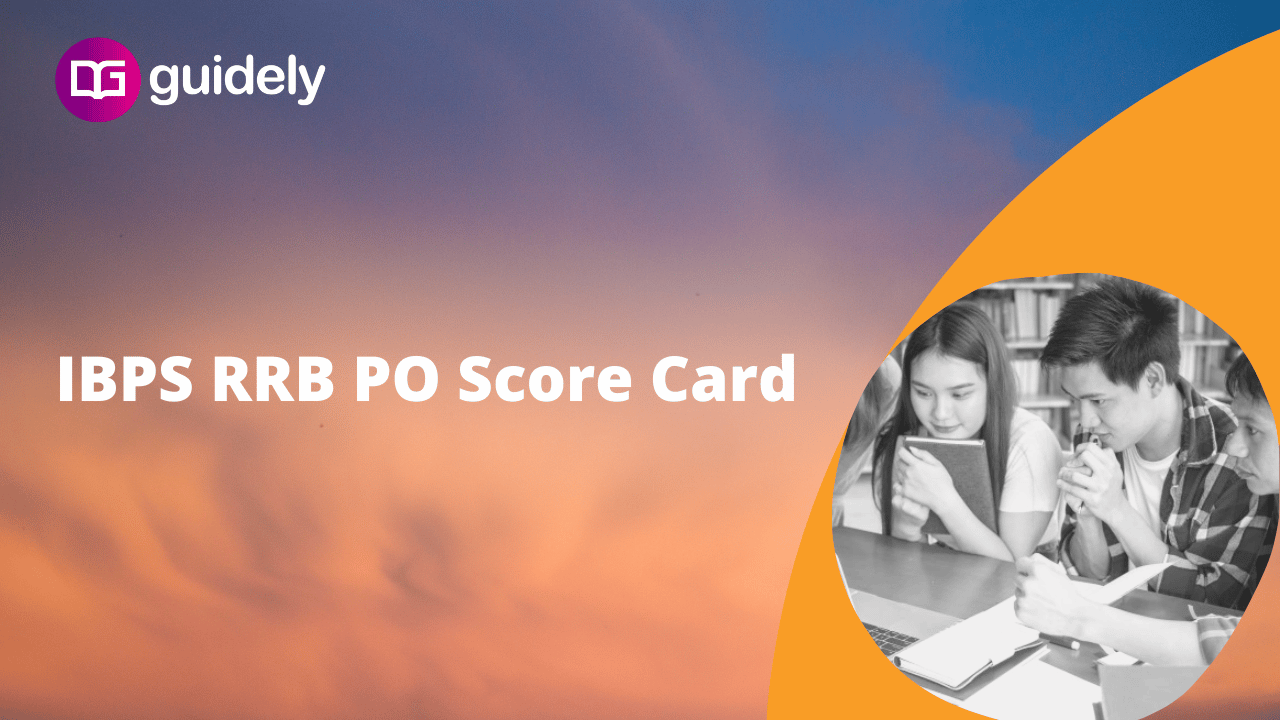 IBPS RRB PO Mains Score Card 2022: Officer Scale 1 Marks