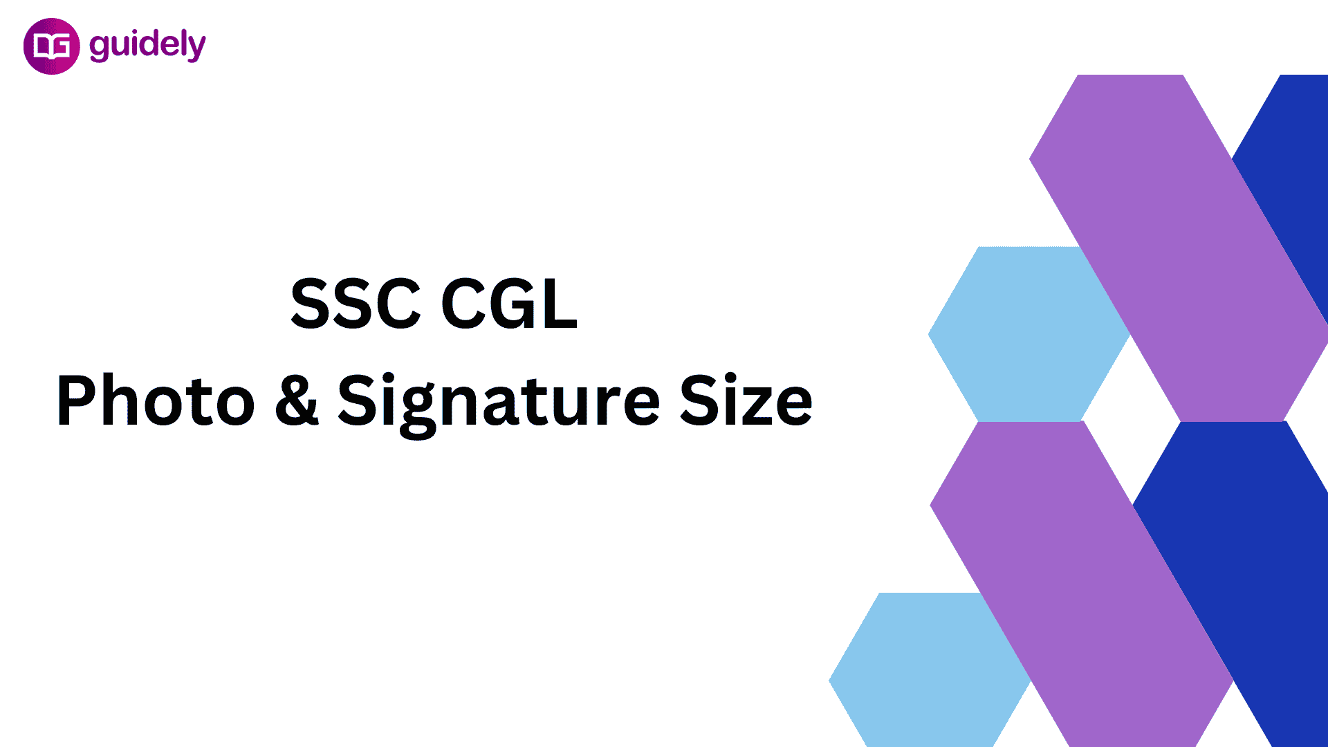 ssc-cgl-photo-and-signature-size-2022-format-dimension