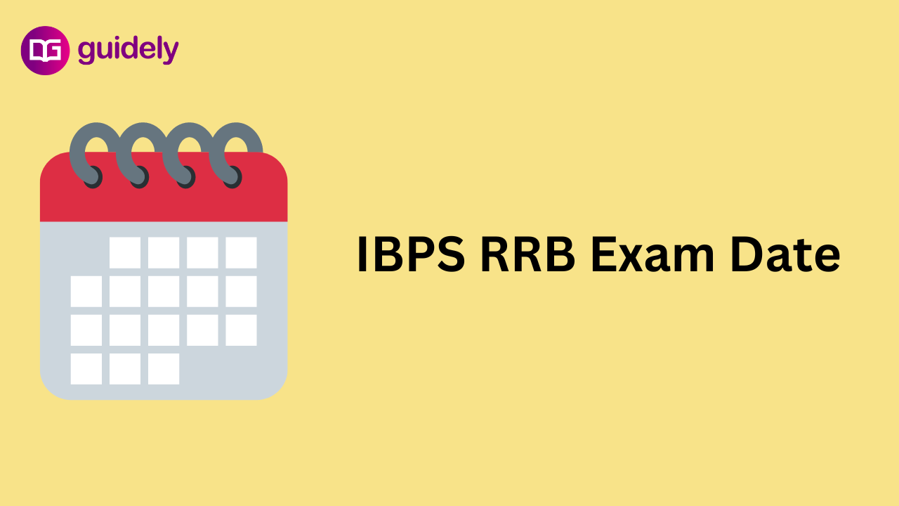 IBPS RRB Exam Date 2023 PO & Clerk Prelims & Mains Date