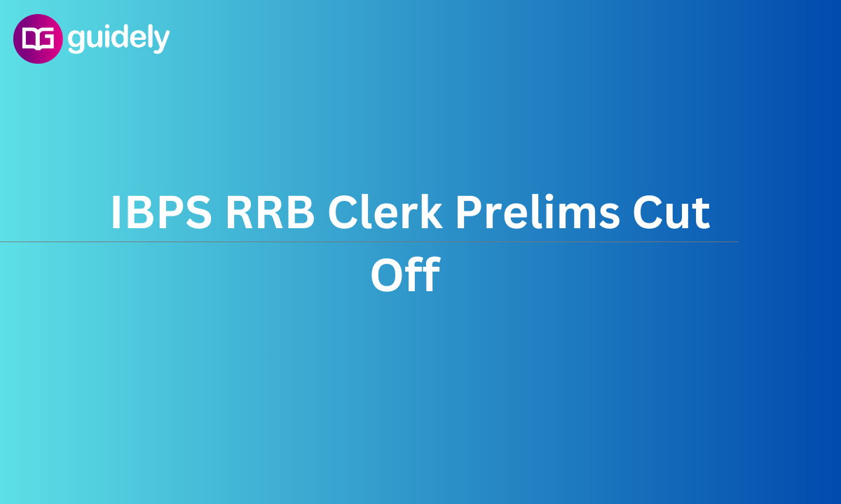 IBPS RRB Clerk Prelims Cut Off 2023 Out: State Wise